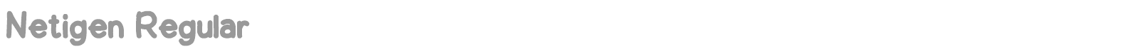 Netigen font preview
